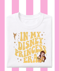 In My Princess Era Belle - Tshirt
