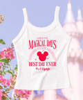 Magical Days Best Day Ever - Cropped Tee/Spaghetti Tank Top
