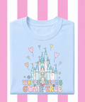 Where Dreams Come True - Tshirt/Sweatshirt