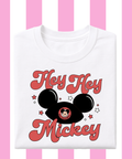 Hey Hey Mickey - T-shirt/Sweatshirt