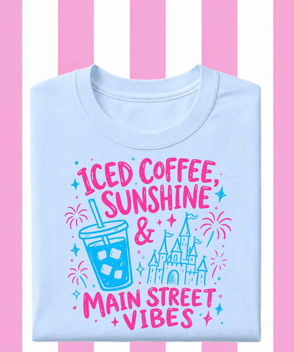 Iced Coffee, Sunshine & Main Street Vibes - Tshirt