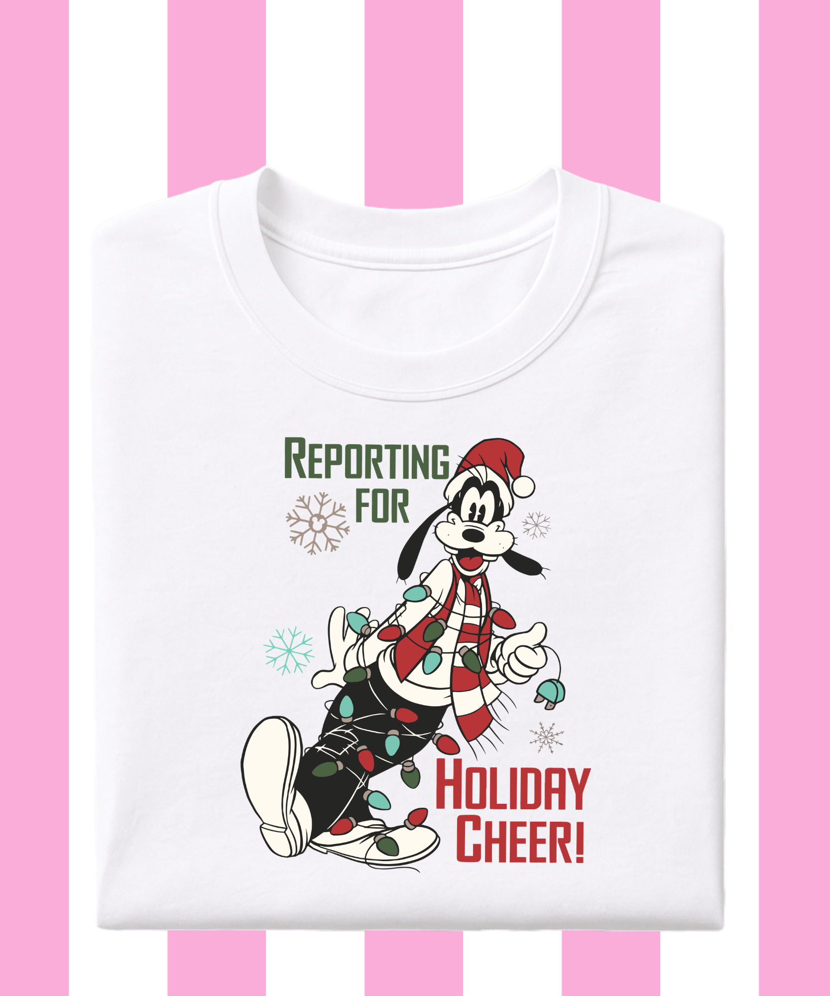 Reporting For Holiday Cheer - Tshirt/Sweatshirt