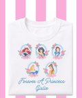Forever A Princess Girlie Exclusive - Tshirt