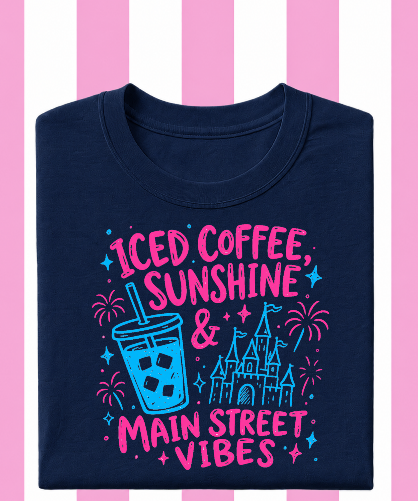 Iced Coffee, Sunshine & Main Street Vibes - Tshirt