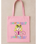 Can’t Shop Must Shop Pink Tote Bag
