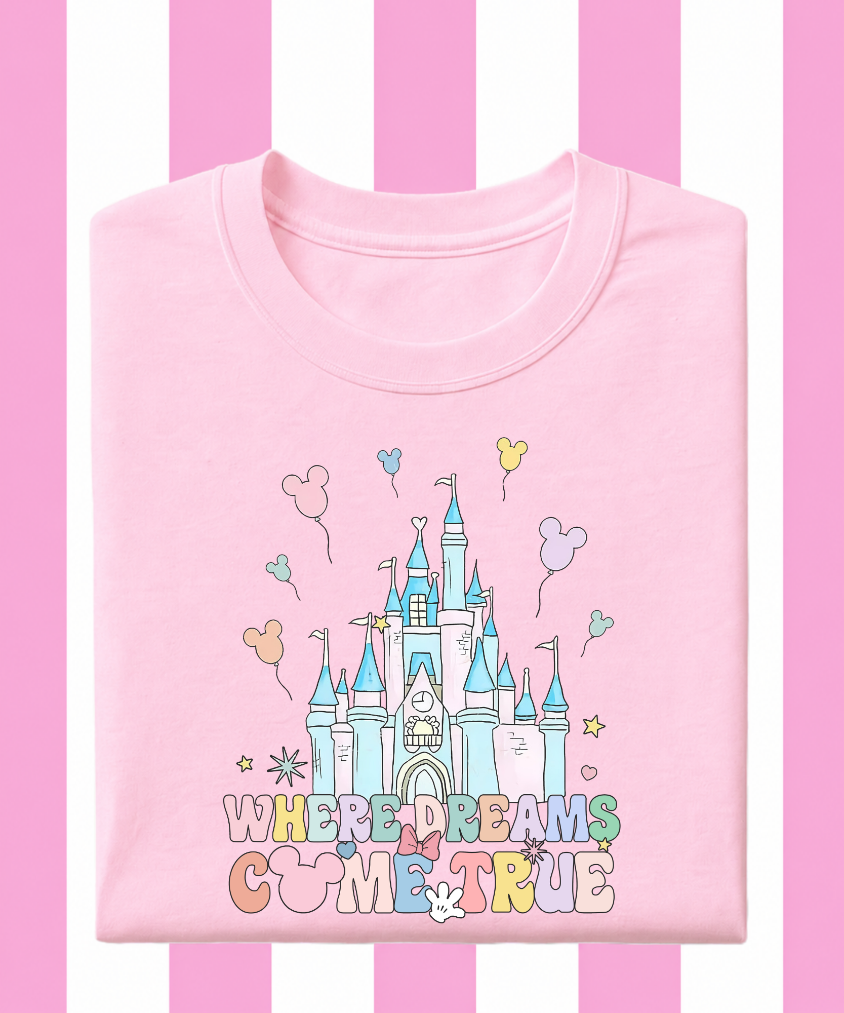 Where Dreams Come True - Tshirt/Sweatshirt