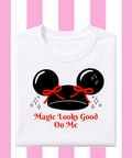 Magic Looks Good On Me Exclusive - Tshirt