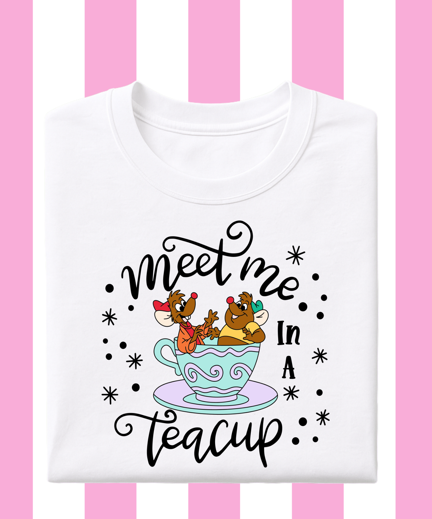 Meet Me In A Teacup - Tshirt