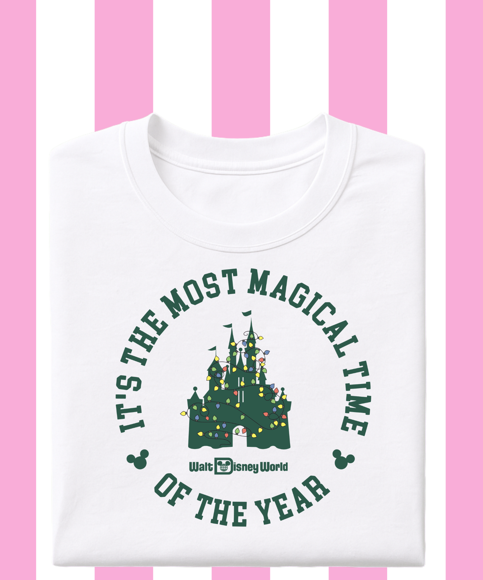 Most Magical Time Of The Year WDW - Tshirt/Sweatshirt