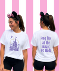 Long Live All The Magic - Double Sided Tshirt