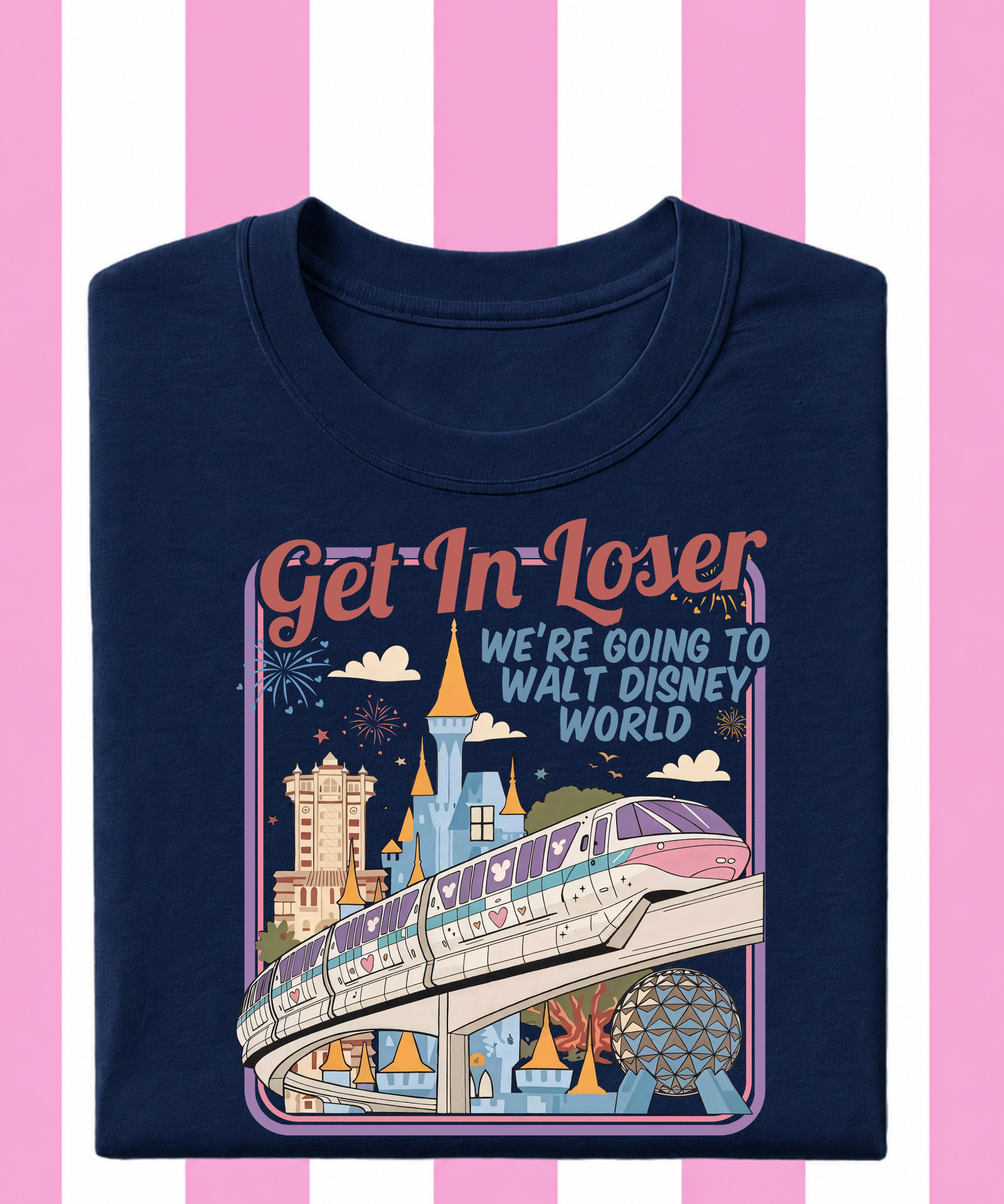 Get In Loser WDW - T-shirt