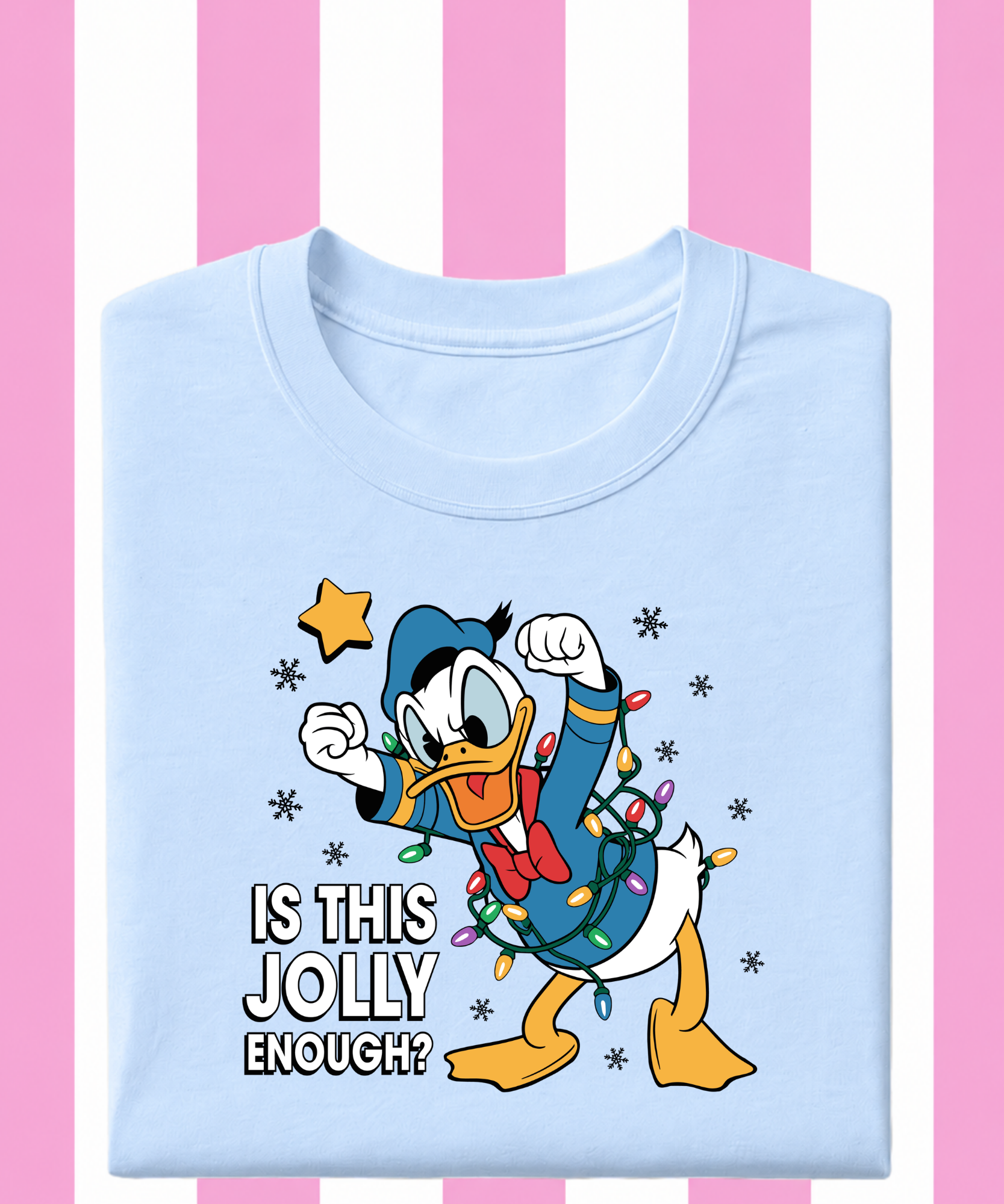 Is This Jolly Enough? T-shirt/Sweatshirt