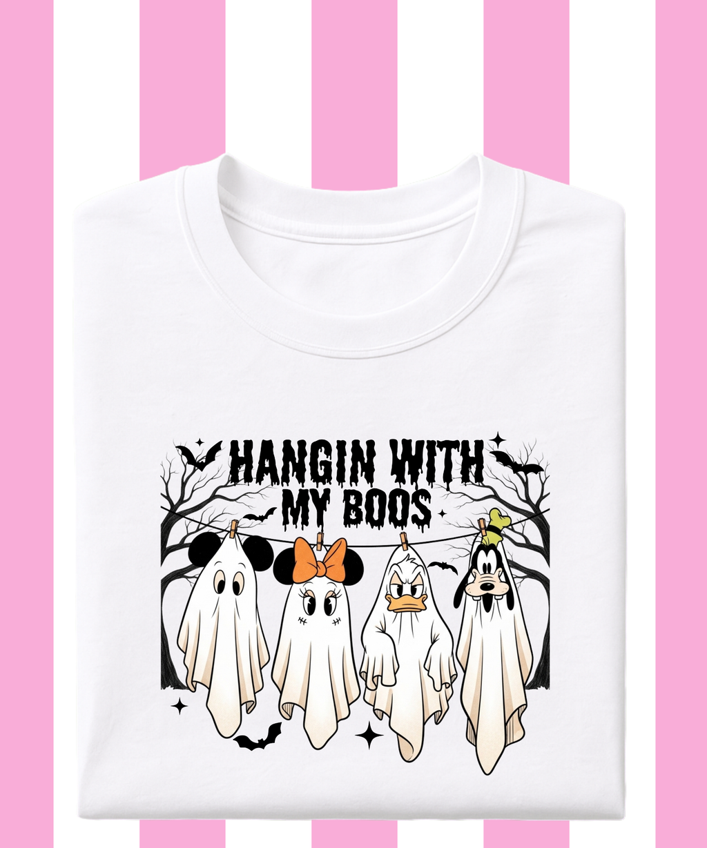 Hanging With My Boos - Tshirt