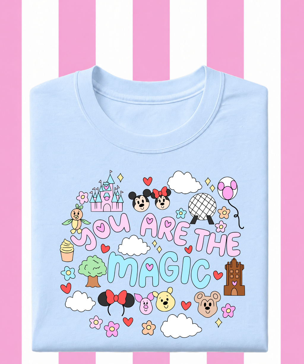 You Are The Magic - T-shirt/Sweatshirt