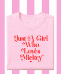 Just A Girl Who Loves Mickey Exclusive - T-shirt
