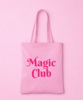 Magic Club Pink Tote Bag