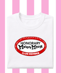 Honorary Mouse Club Member - T-shirt/Sweatshirt