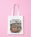 Welcome To Florida White Tote Bag