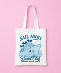 Sail Away Social Club White Tote Bag