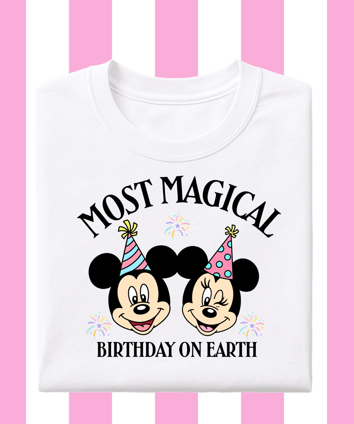 Most Magical Birthday Exclusive - T-shirt