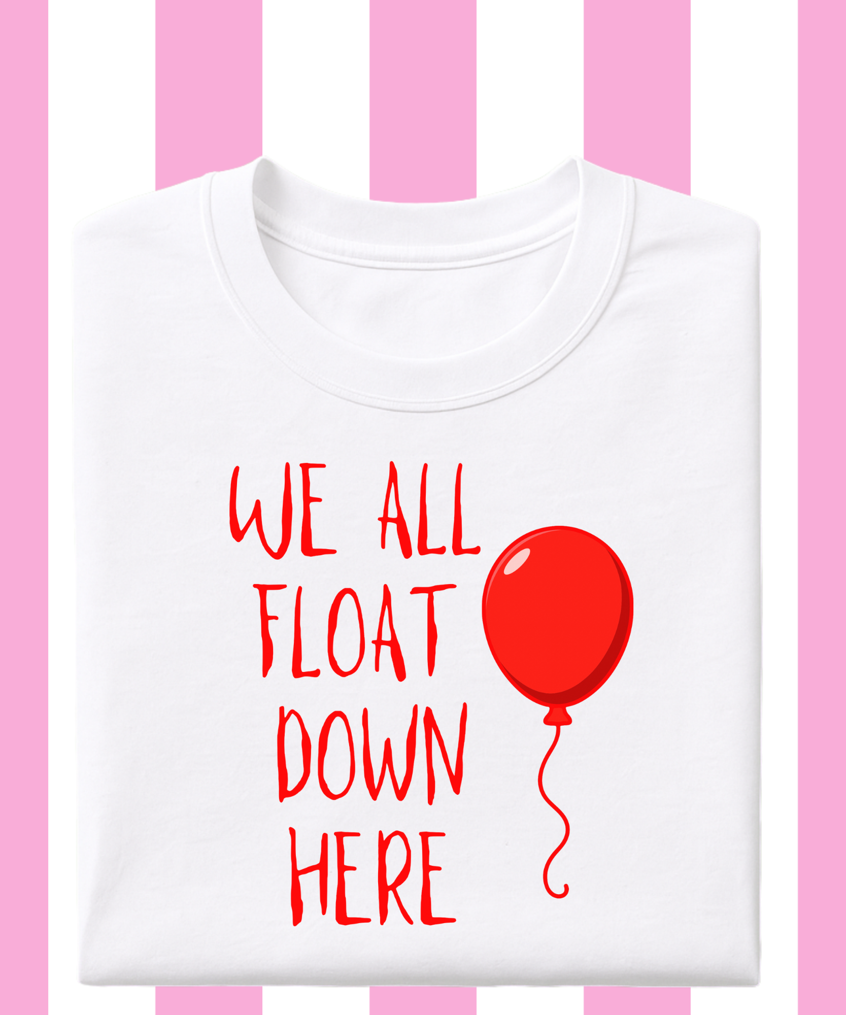 We All Float Down Here Exclusive - Tshirt