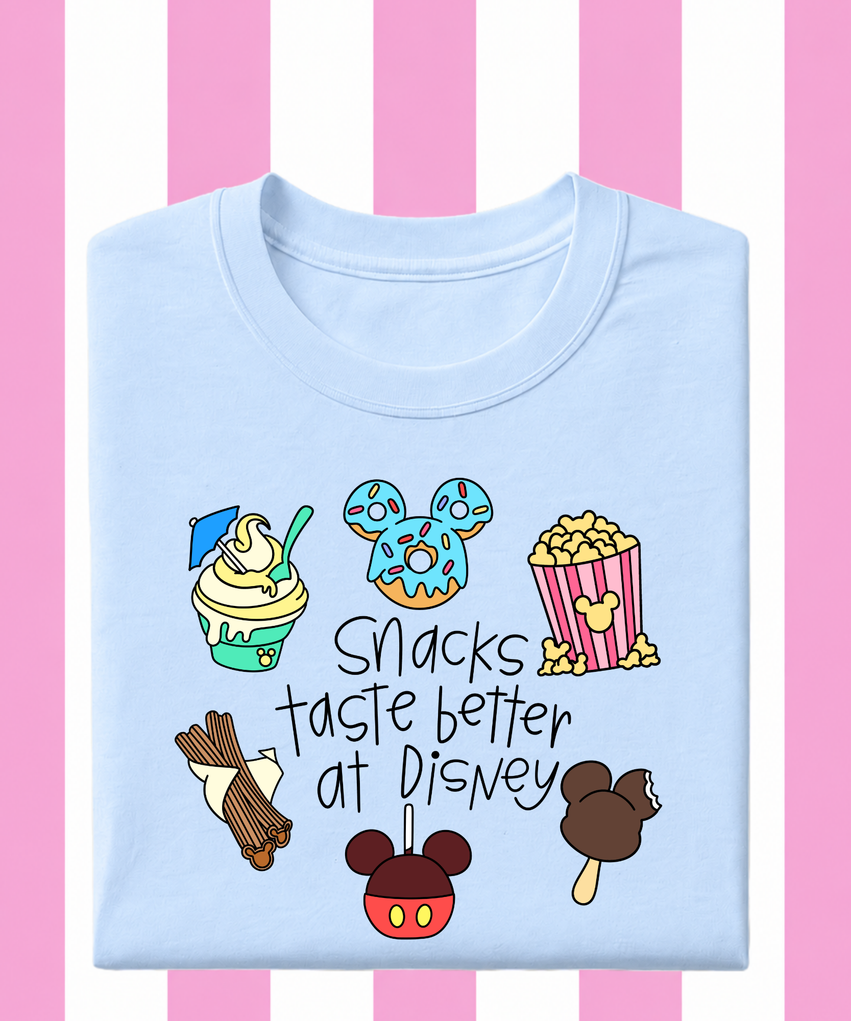 Snacks Taste Better - Tshirt